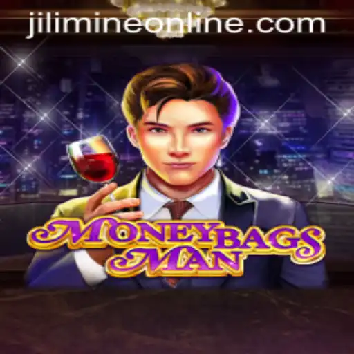 Exploring the Exciting World of MoneybagsMan and the Enigma of JILIMINE